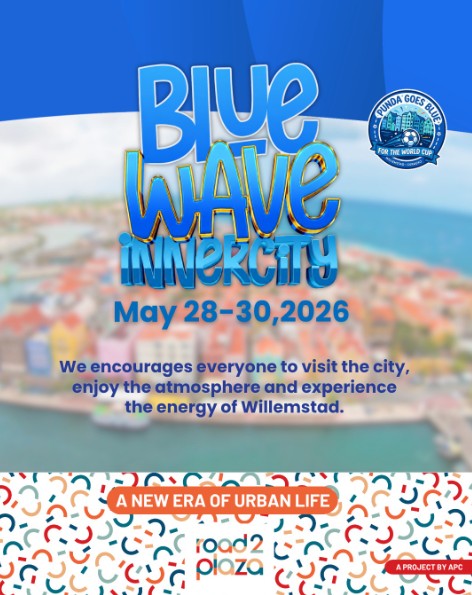 Willemstad Transforms Into “Blue Wave Experience” for Historic World Cup Celebration