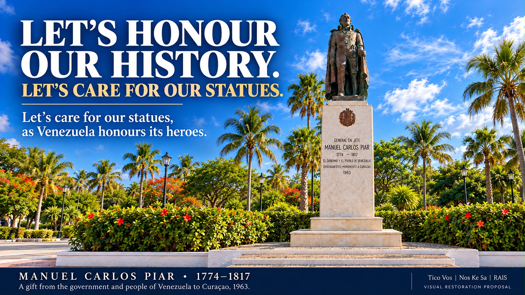 Manuel Carlos Piar: A History That Connects Curaçao and Guayana