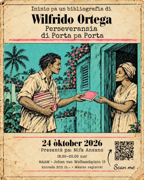 NAAM to Highlight Literary Legacy of Curaçao Author Wilfrido Ortega and His Unique Door-to-Door Book Distribution